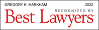 Best Lawyers - Gregory K. Markham
